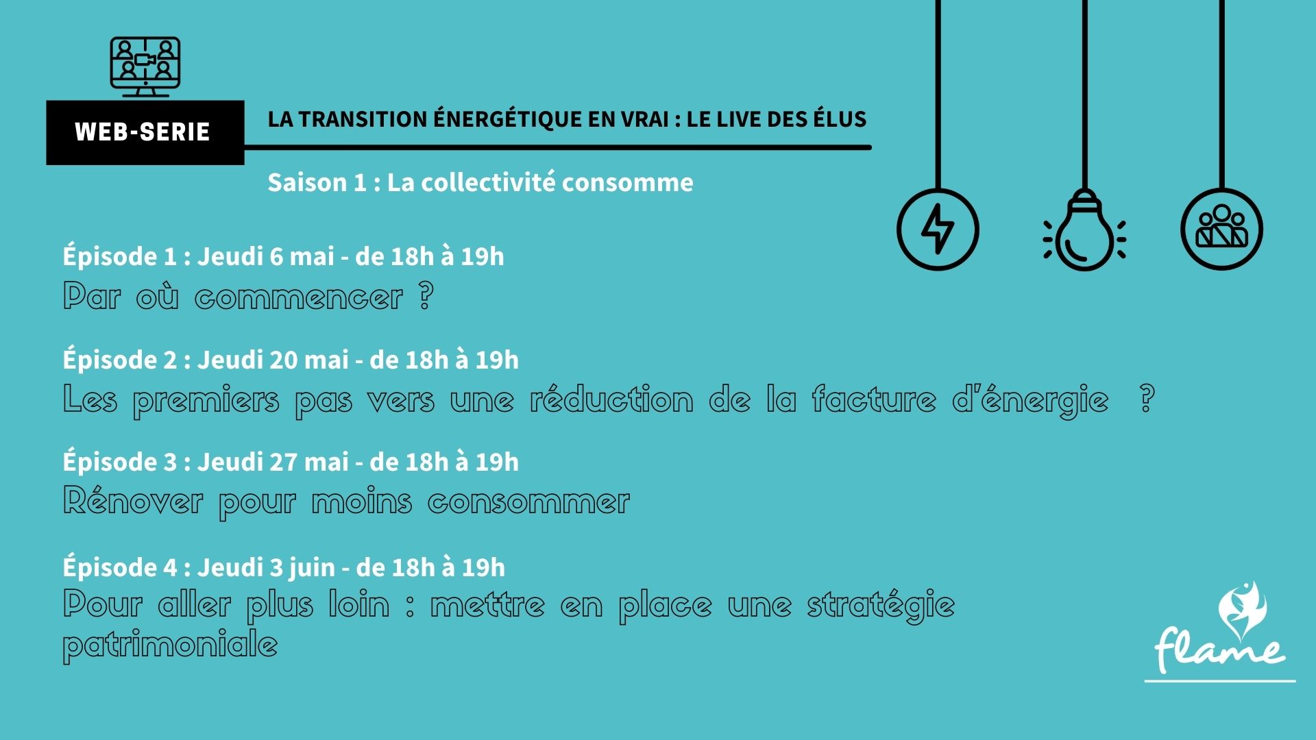 Transition écologique : Inscrivez-vous au websérie "La transition énergétique en vrai ! : Le Live des élu.e.s" organisé par le Réseau Flame