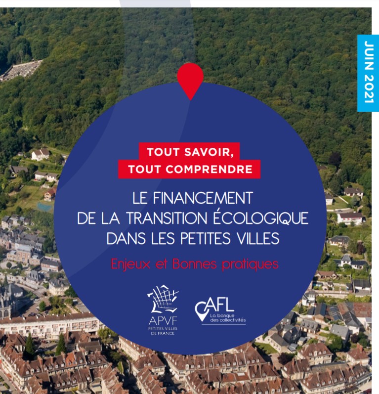 Financement de la transition écologique dans les petites villes : l’APVF et l’AFL publient leur étude