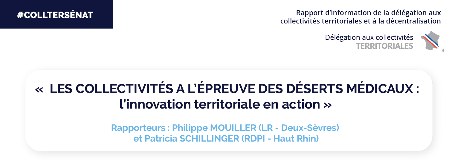 "Les collectivités à l’épreuve des déserts médicaux" : un nouveau rapport du Sénat pointe l’urgence