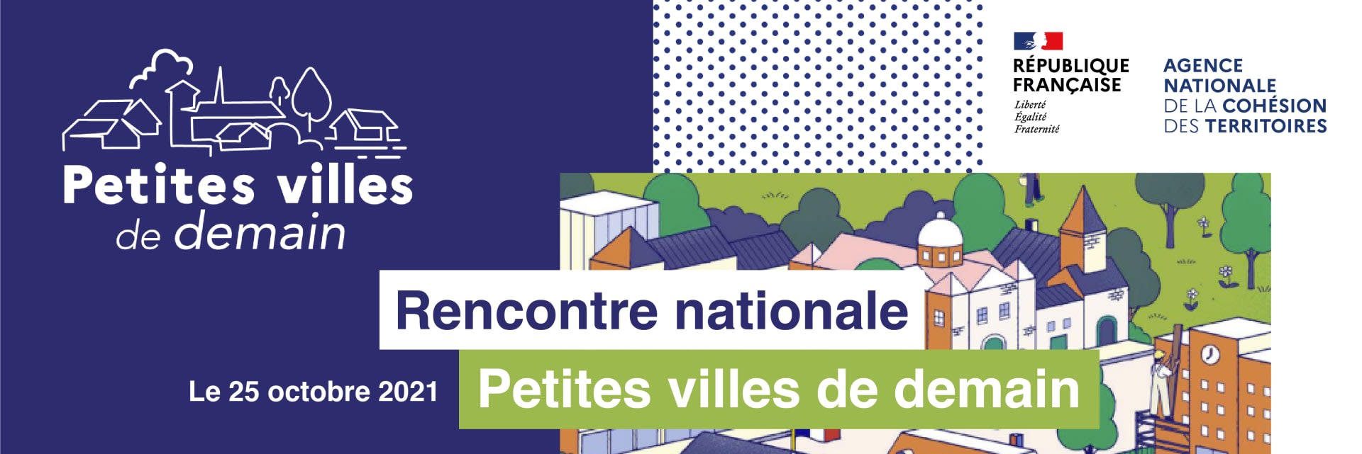 Save the date : Rendez-vous le 25 octobre pour la rencontre nationale petites villes de demain