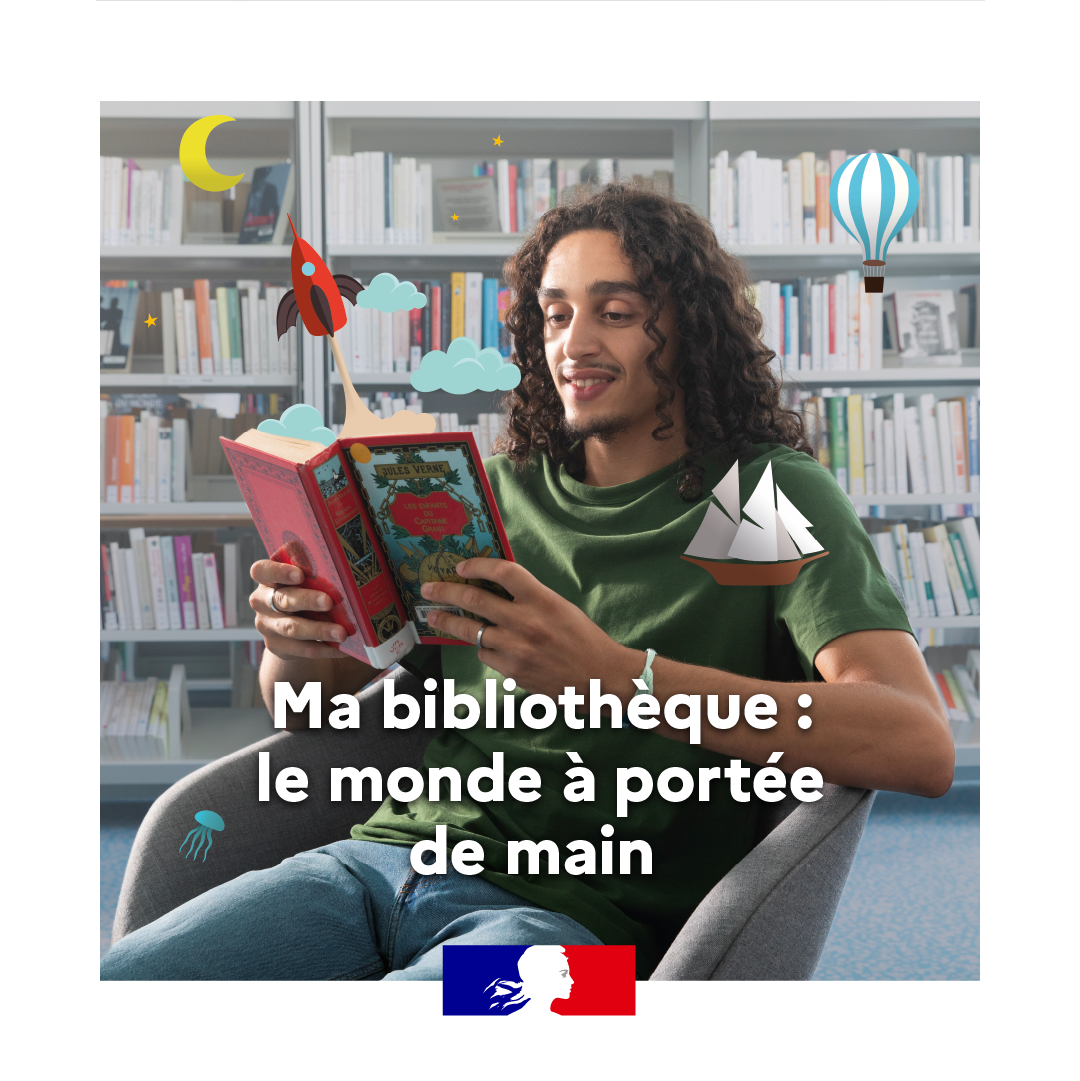 « Ma bibliothèque : le monde à portée de main », une campagne en faveur des 15 500 bibliothèques de France
