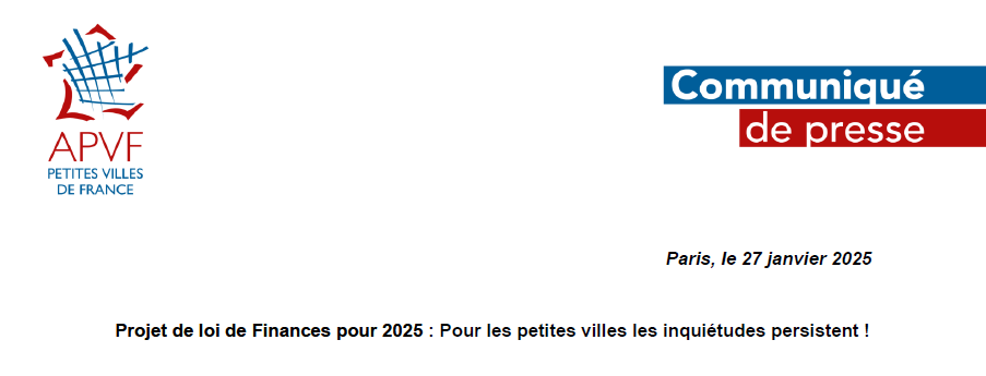 Projet de loi de Finances pour 2025 : Pour les petites villes les inquiétudes persistent !