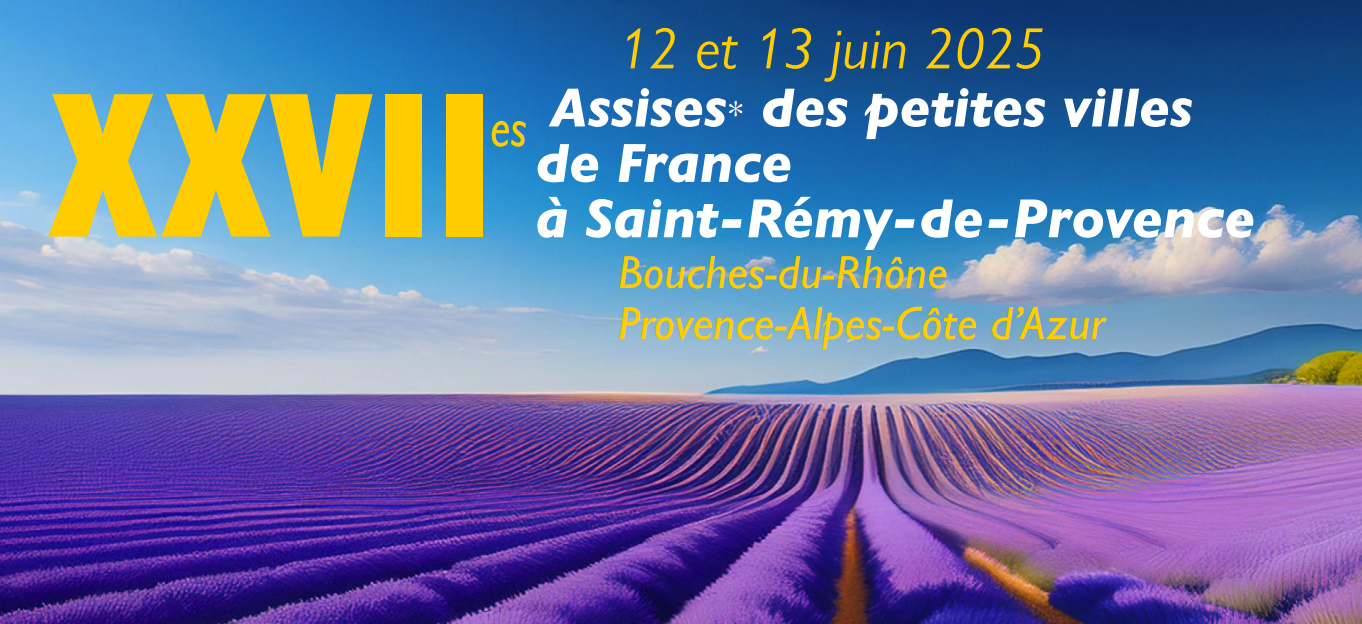 Les XXVIIe Assises de l'APVF auront lieu les 12 et 13 juin 2025, à Saint-Rémy-de-Provence (PACA)